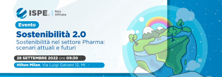 Sostenibilità 2.0 l’evento di ISPE sulla transizione ecologica nel pharma